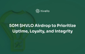 50M $HVLO Airdrop to Prioritize Uptime, Loyalty, and Integrity