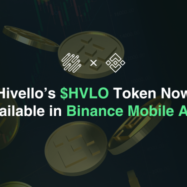 Image: Hivello’s HVLO Token Now Available in Binance Mobile App