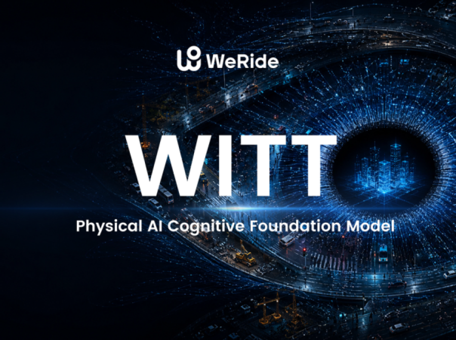 Image: WeRide Introduces WITT, a Physical AI Cognitive Foundation Model Built on Atomic Physical Facts