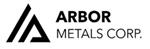 Arbor Metals Engages Strategic Government Consultant