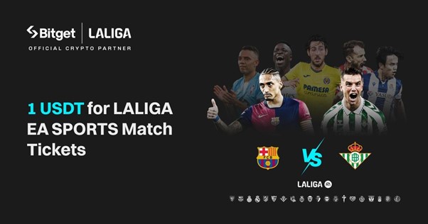 Bitget Offers LALIGA EA SPORTS Football Match Day Tickets to Bitget Pay Users